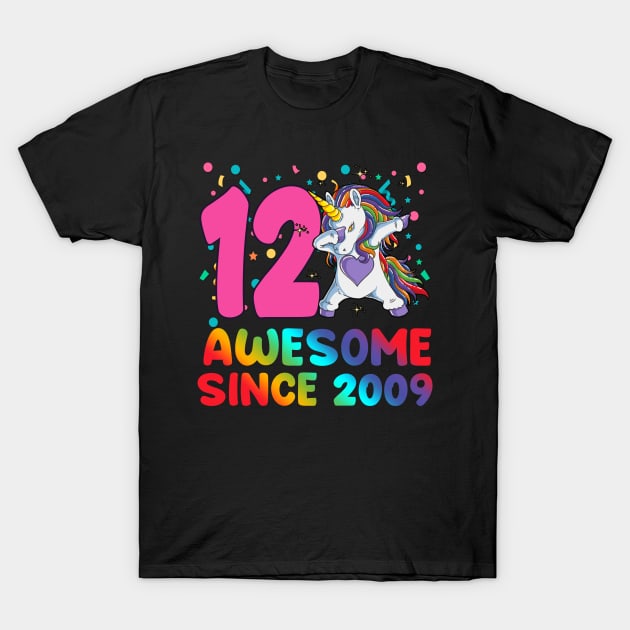 Awesome Since 2009 Dabbing Unicorn 12 year old 12th Birthday T-Shirt by FunnyUSATees